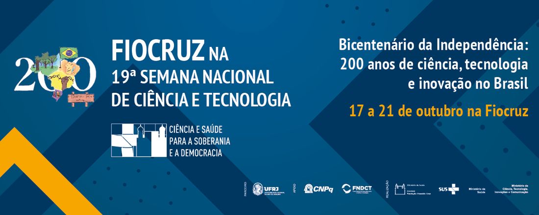 19ª Semana Nacional de Ciência e Tecnologia na Fiocruz