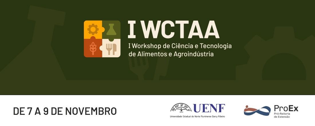 I Workshop de Ciência e Tecnologia de Alimentos e Agroindústria