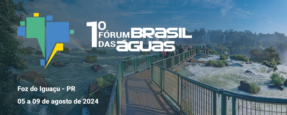 1º Fórum Brasil das Águas