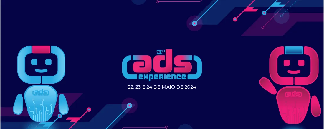 3º ADS Experience