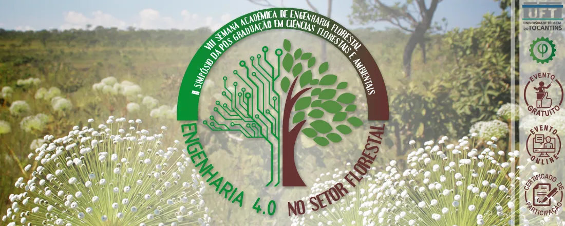 VIII Semana Acadêmica de Engenharia Florestal & II Simpósio da Pós Graduação em Ciências Florestais e Ambientais