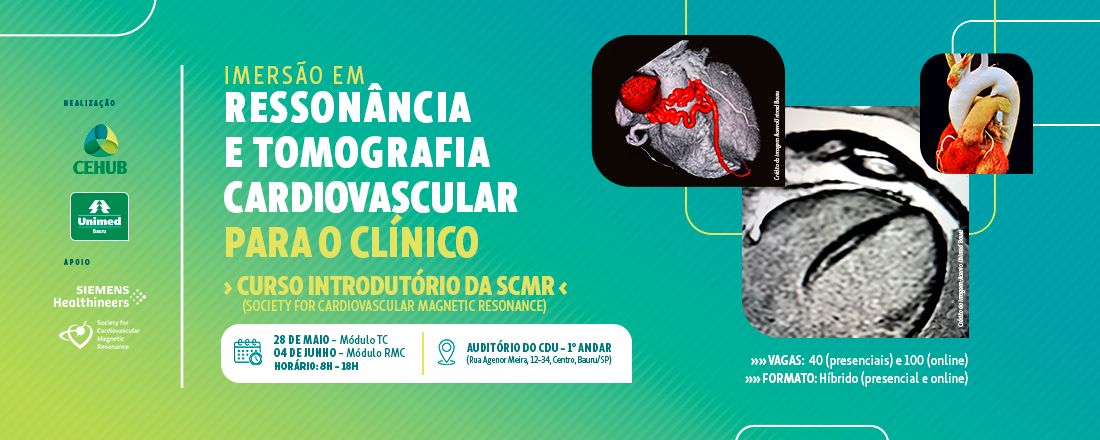 Imersão em Ressonância e Tomografia Cardiovascular para o Clínico  - Curso introdutório da SCMR (Society for Cardiovascular Magnetic Resonance)
