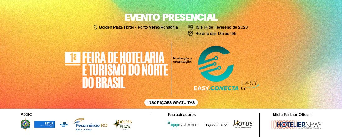 Easy Conecta "A Primeira Feira de Hotelaria e Turismo do Norte do Brasil"
