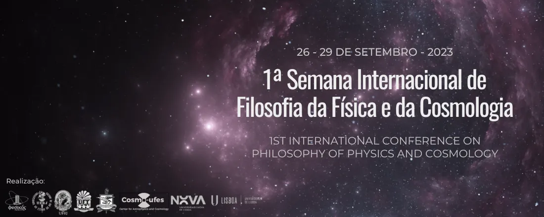 1ª Semana Internacional de Filosofia da Física e da Cosmologia