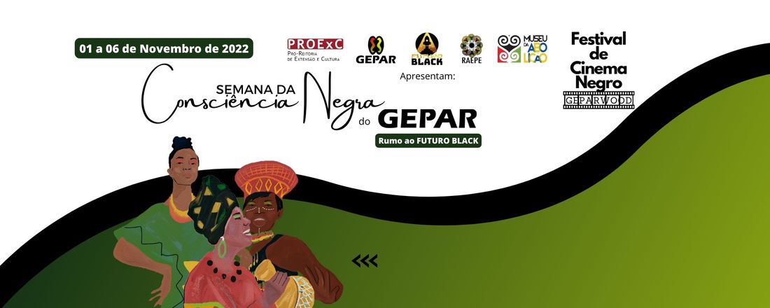 Semana da Consciência Negra do GEPAR/UFPE