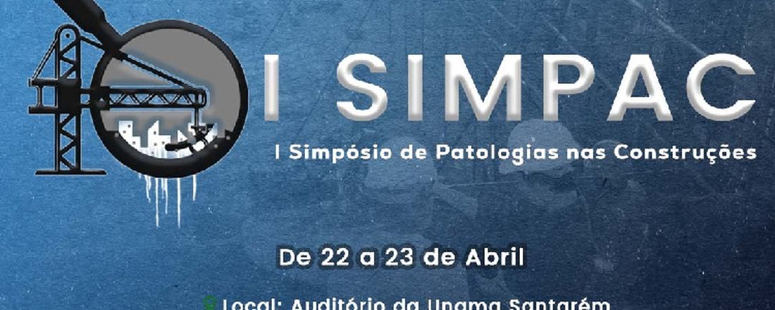 I SIMPAC - I Simpósio de Patologias nas Construções