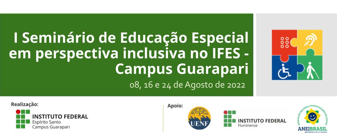I SEMINÁRIO DE EDUCAÇÃO ESPECIAL EM PERSPECTIVA INCLUSIVA NO IFES - CAMPUS GUARAPARI
