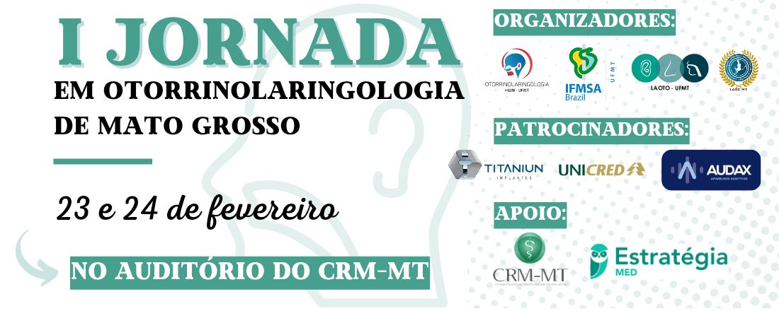 1º Jornada em Otorrinolaringologia de Mato Grosso