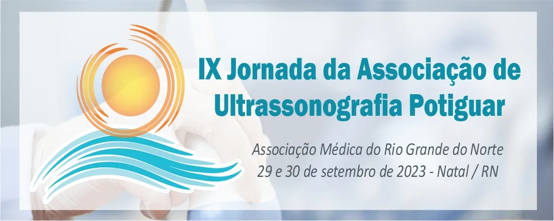 IX Jornada da Associação de Ultrassonografia Potiguar