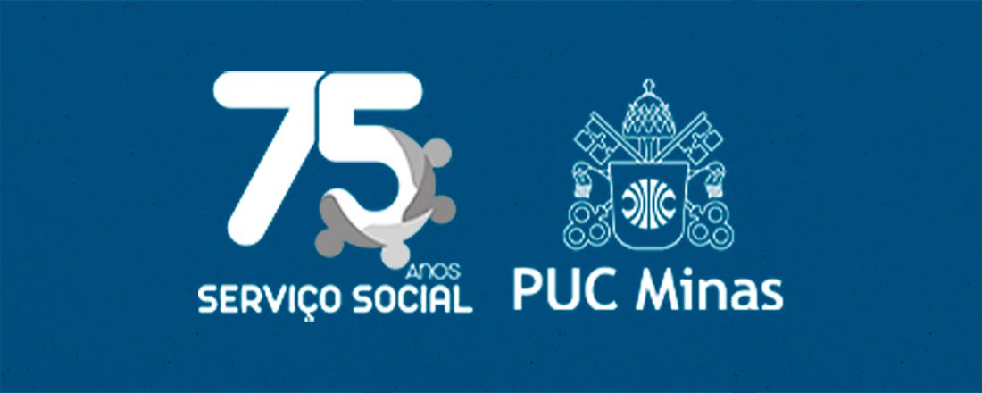 75 anos do Curso de Serviço Social da PUC Minas