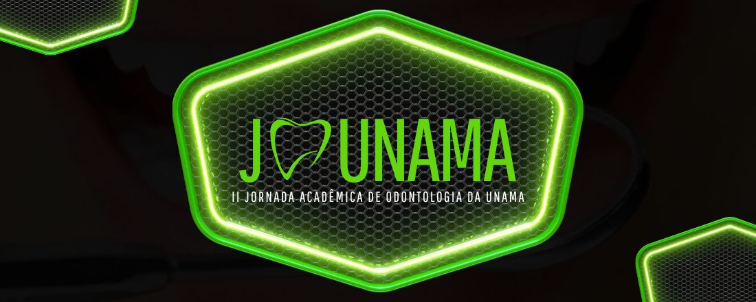II JORNADA ODONTOLÓGICA DA UNAMA