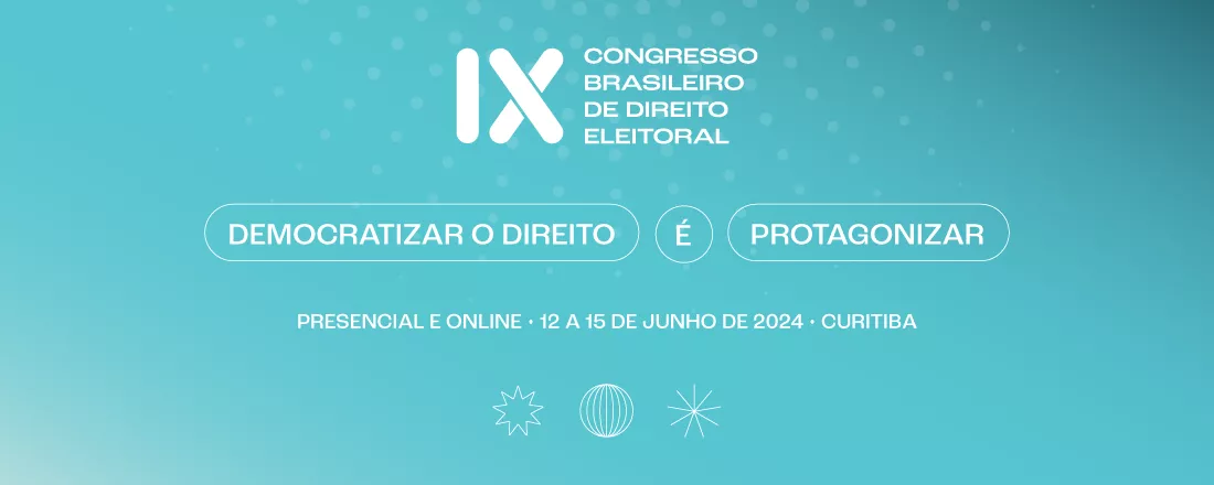 IX Congresso Brasileiro de Direito Eleitoral
