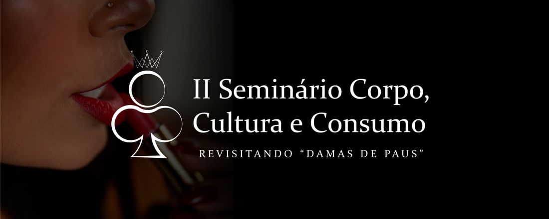 II Seminário de Corpo, Cultura e Consumo
