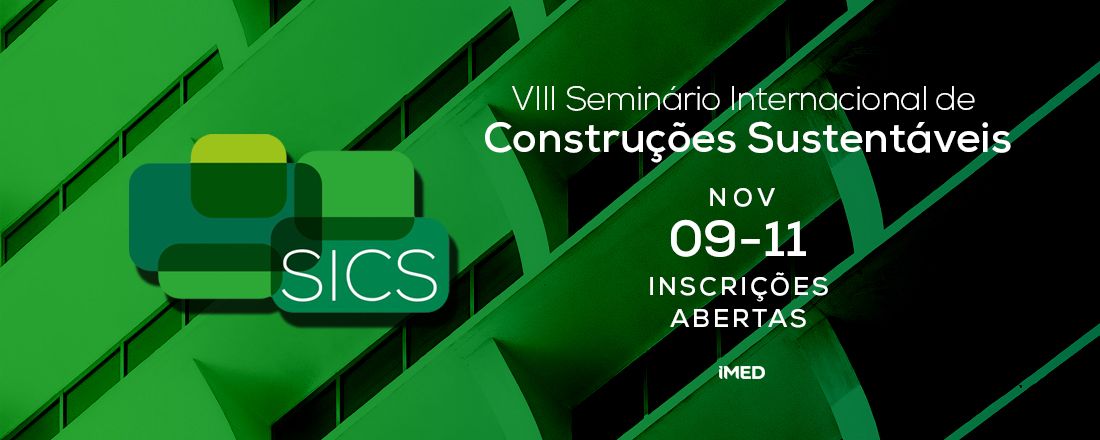 VIII Seminário Internacional de Construções Sustentáveis