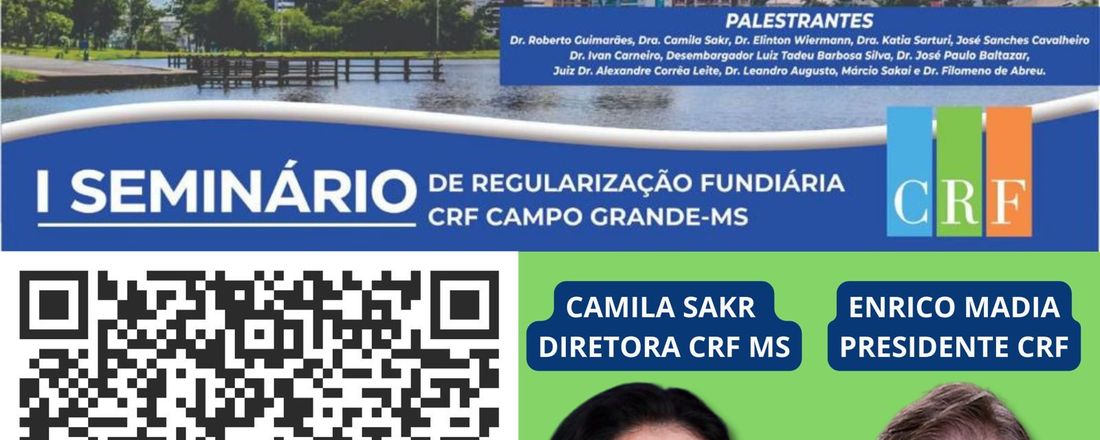 1º SEMINÁRIO DE REGULARIZAÇÃO FUNDIÁRIA -CRF - CAMPO GRANDE/MS
