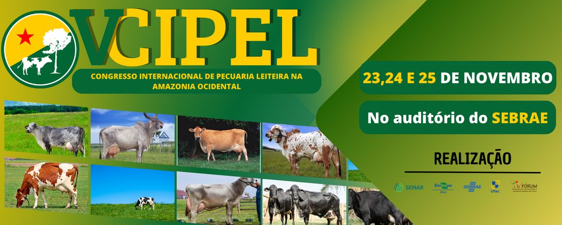 V Congresso Internacional de Pecuária Leiteira da Amazônia Ocidental – CIPEL