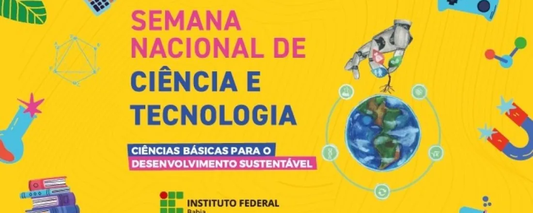 Estudantes do IFBA Jequié participam da SNCT do campus Seabra — IFBA -  Instituto Federal de Educação, Ciência e Tecnologia da Bahia Instituto  Federal da Bahia