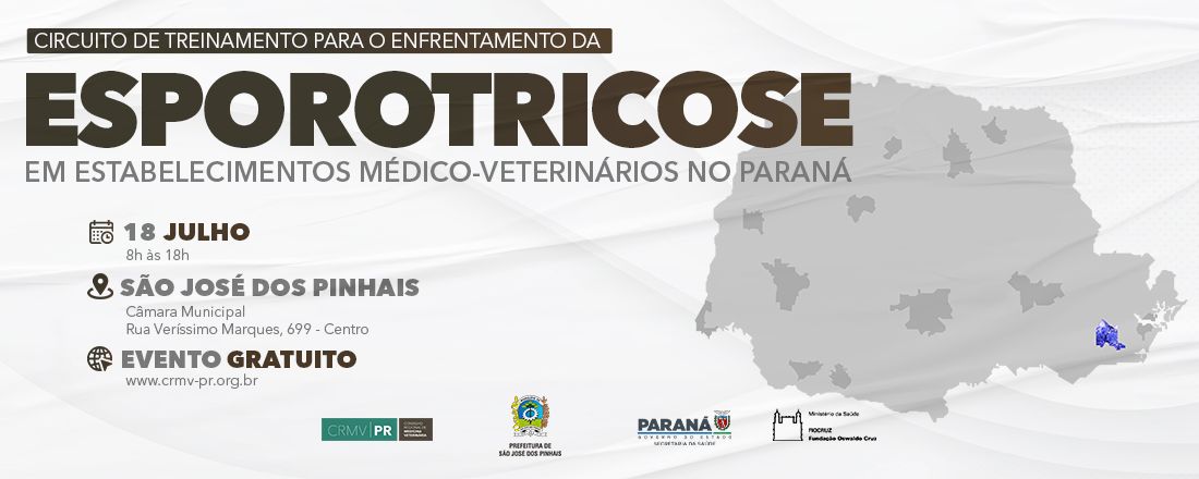 São José dos Pinhais: Circuito de Treinamento para o Enfrentamento da Esporotricose nos Estabelecimentos Médico-Veterinários do Paraná