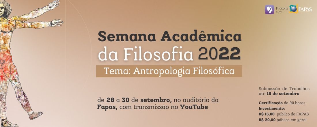 Semana Acadêmica de Filosofia : Antropologia Filosófica