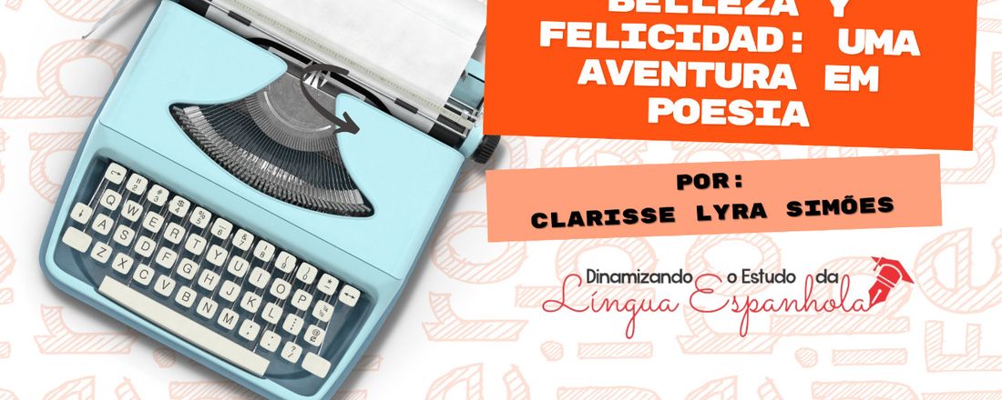 Live: "Belleza y felicidad: uma aventura em poesia"