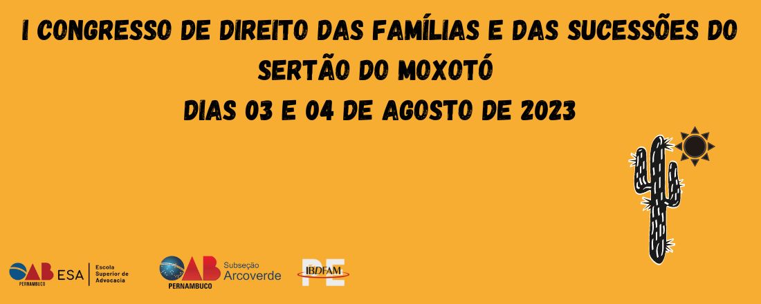 I Congresso de Direito das Famílias e das Sucessões do Sertão do Moxotó