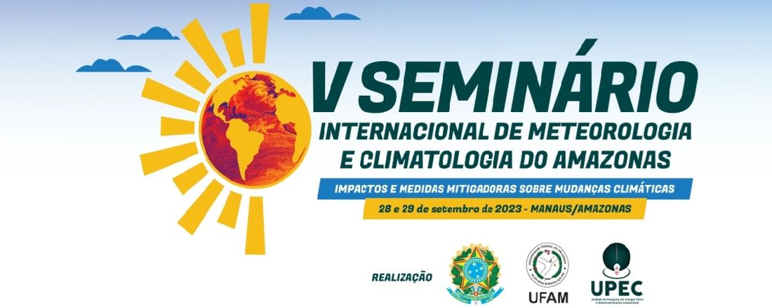 V Seminário Internacional de Meteorologia e Climatologia do Amazonas