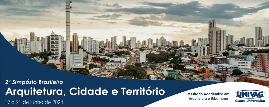2º Simpósio Brasileiro "Território, Cidade e Arquitetura"