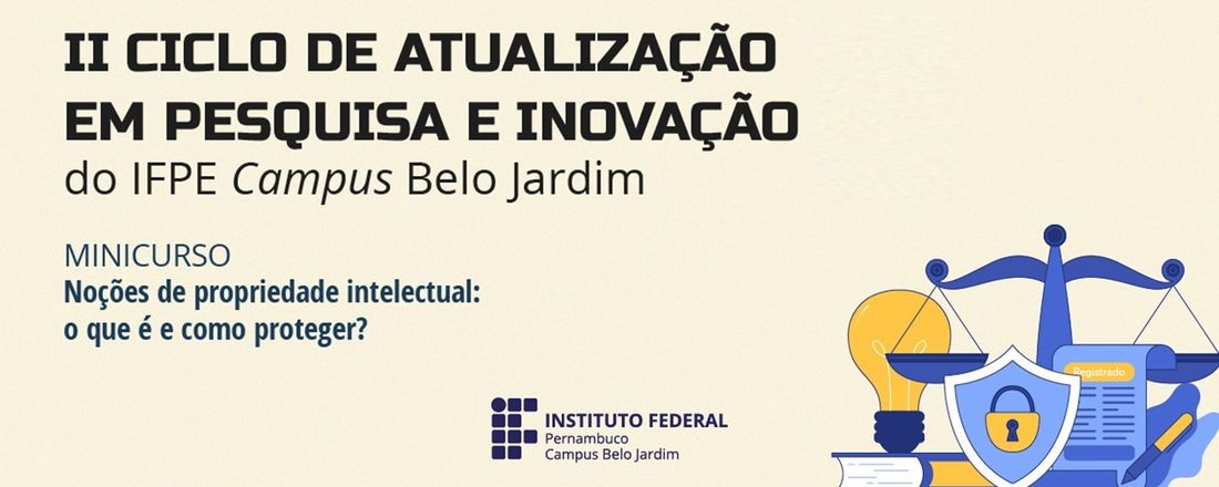 II Ciclo de Atualização em Pesquisa e Inovação do IFPE Campus Belo Jardim