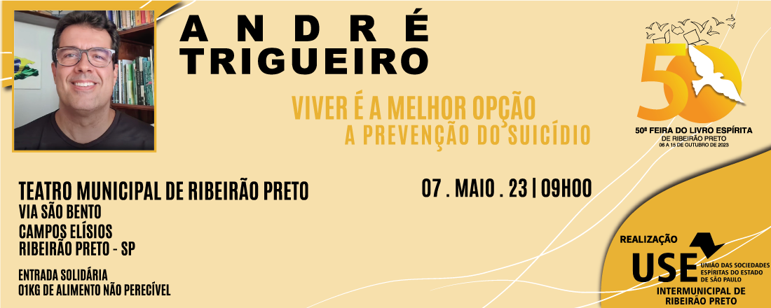 Seminário com André Trigueiro - Viver é a Melhor Opção