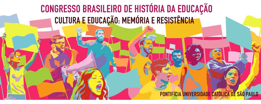 XI Congresso Brasileiro de História da Educação – Cultura e Educação: Memória e Resistência
