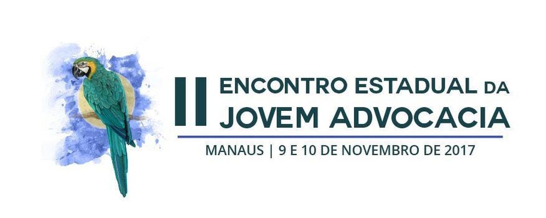 II Encontro Estadual da Jovem Advocacia - Manaus/AM