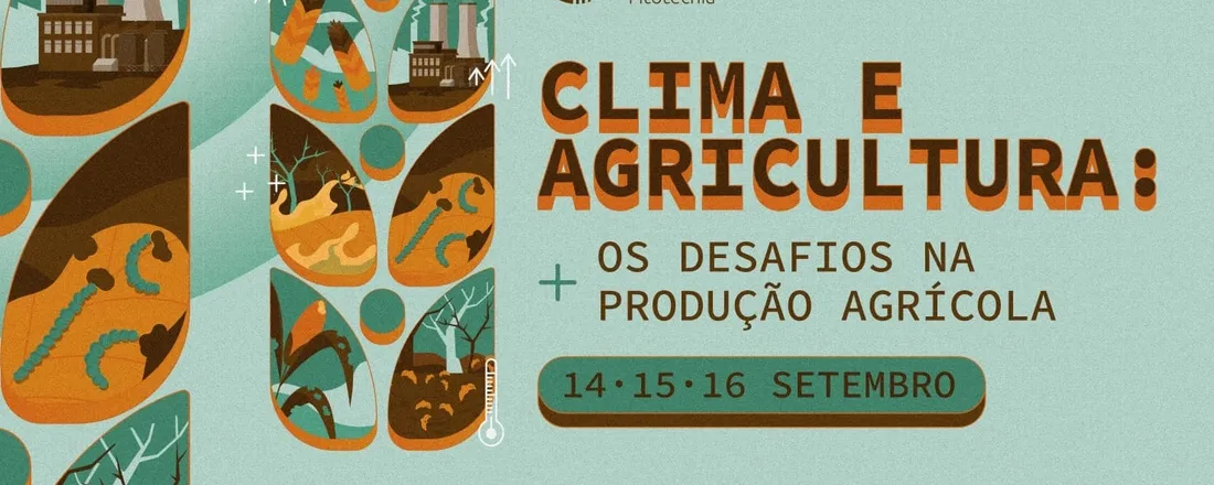 IV SIMFIT - Clima e Agricultura: os desafios na produção agrícola