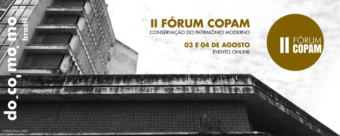 II Fórum de Conservação do Patrimônio Moderno | COPAM