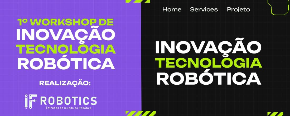 I Workshop de Tecnologia, Inovação e Robótica do Projeto IF Robotics