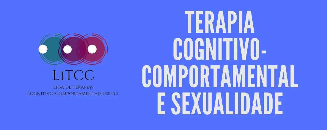 Terapia Cognitiva Sexual: que proposta é essa?
