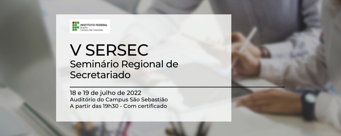 V Seminário Regional de Secretariado - V SERSEC