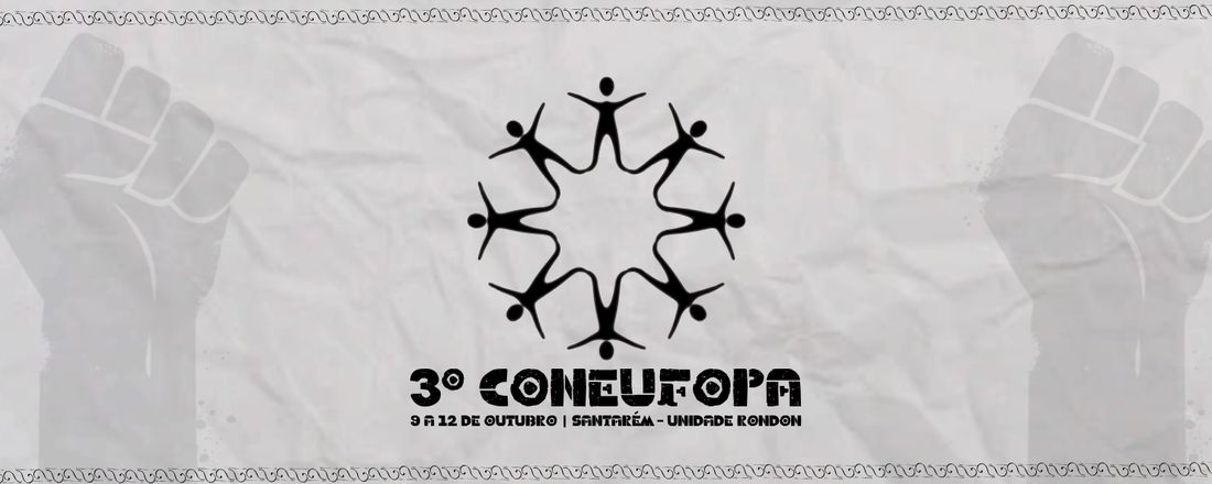 3º CONGRESSO DOS (AS) ESTUDANTES DA UFOPA