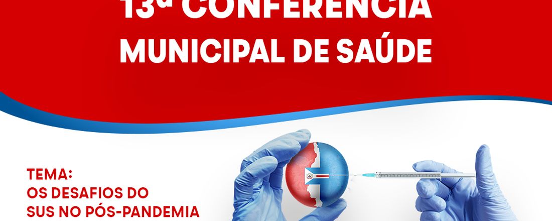 XIII Conferência Municipal de Saúde