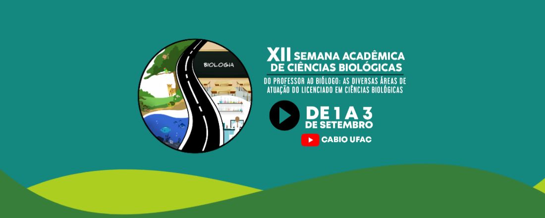 XII Semana Acadêmica de Ciências Biológicas