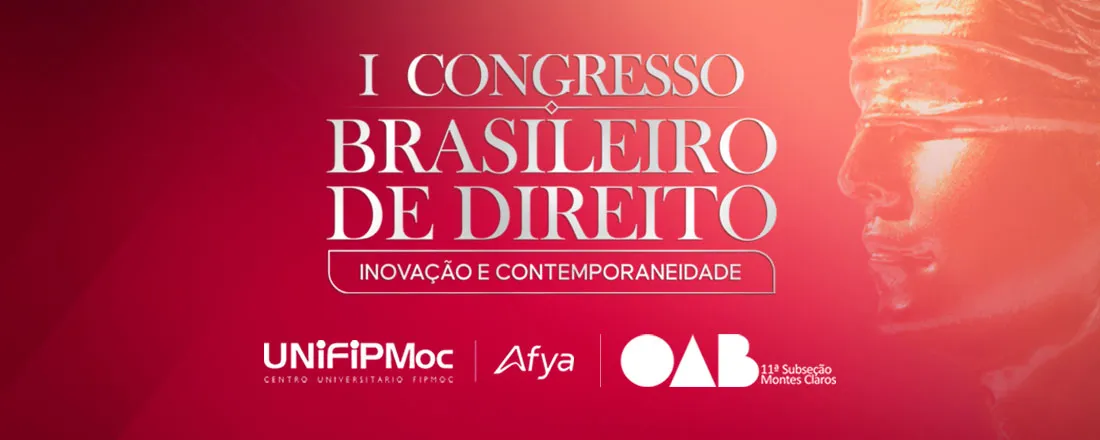 1º Congresso Brasileiro de Direito: Inovação e contemporaneidade