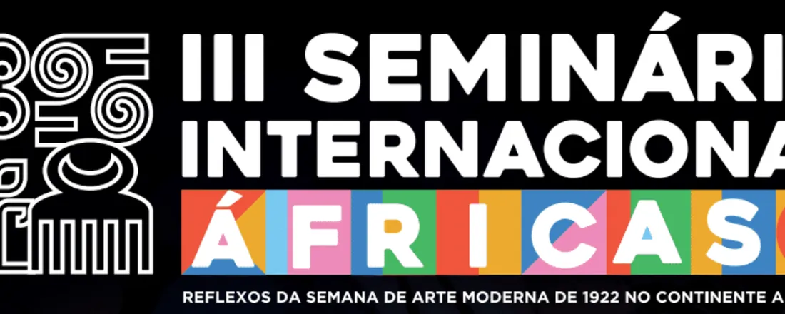 III Seminário Internacional ÁFRICAS 2022