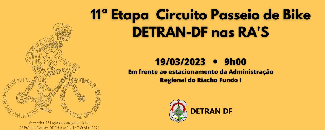 Circuito Passeio Ciclístico do Detran-DF nas RAs - Etapa Aniversário do Riacho Fundo