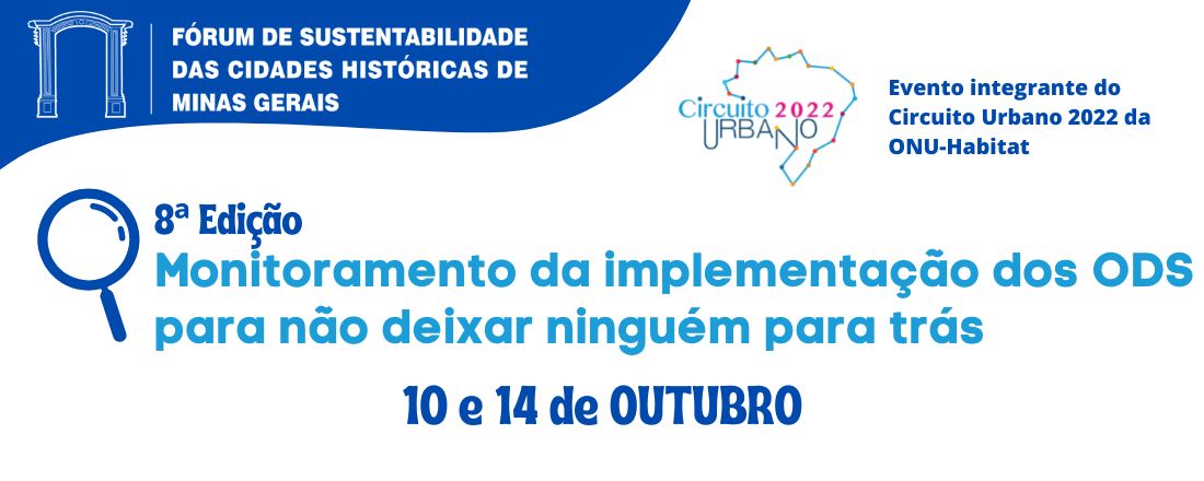 8ª Edição: Fórum de Sustentabilidade nas Cidades Históricas de Minas Gerais