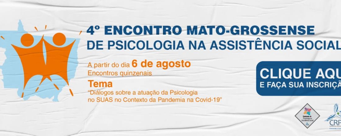 4º Encontro Mato-Grossense  de Psicologia na Assistência Social
