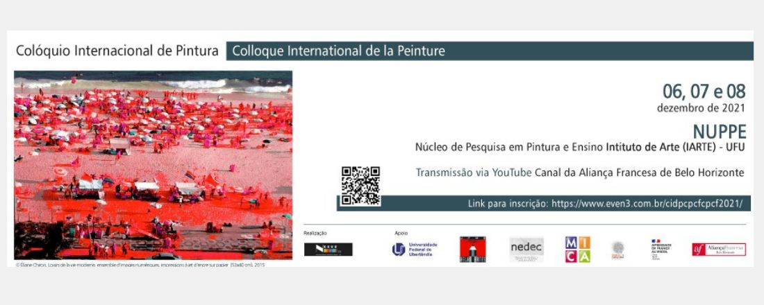 COLÓQUIO INTERNACIONAL DE PINTURA - CORPO PINTURA COR FRONTEIRA / CORPS PEINTURE COULEUR FRONTIÈRE