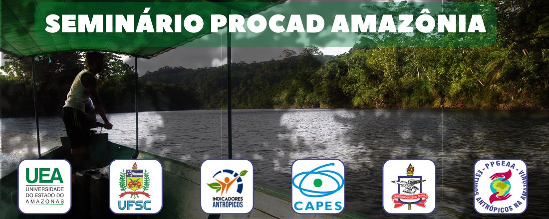 SEMINÁRIO PROCAD AMAZÔNIA: TRADUTOR(E)S E INDICADORES PARA COMUNIDADES AMAZÔNIDAS