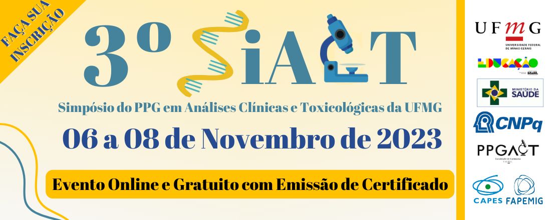 III SiACT - Simpósio do PPG em Análises Clínicas e Toxicológicas da UFMG