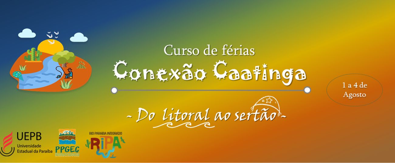 Curso de Férias Conexão Caatinga: do Litoral ao Sertão