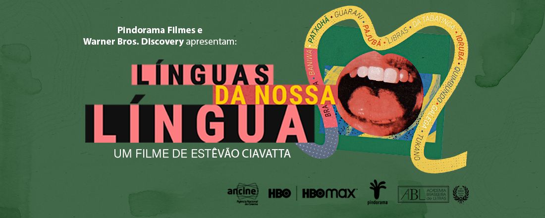 Exibição do filme "Línguas da nossa língua"