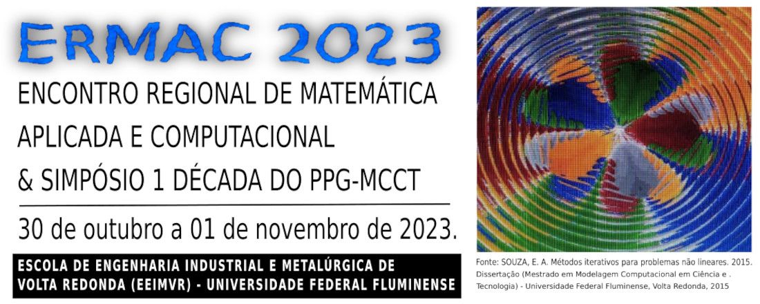 Encontro Regional de Matemática Aplicada e Computacional (ERMAC-RJ) & Simpósio 1° Década PPG-MCCT
